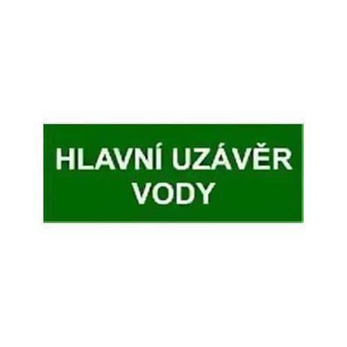 Informační bezpečnostní tabulky - Hlavní uzávěr vody