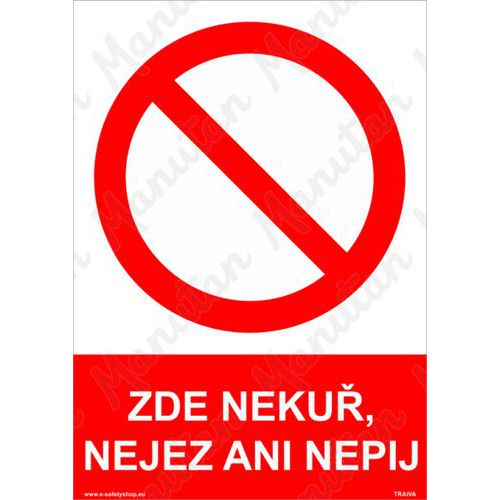 Zákazové tabulky - Zde nekuř, nejez ani nepij