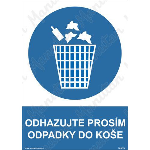 Příkazové tabulky - Odhazujte prosím odpadky do koše