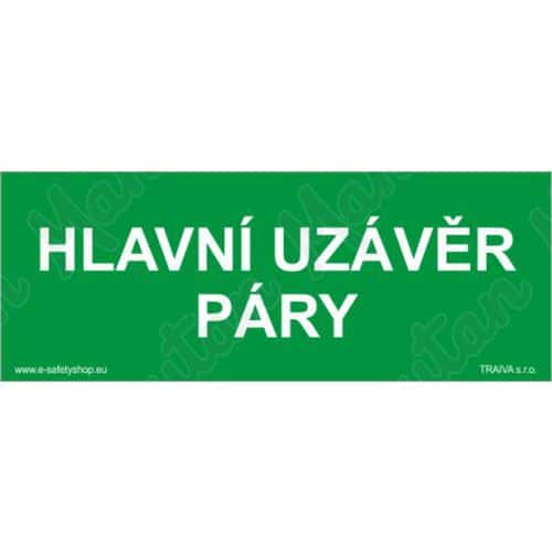 Tabulky bezpečí - Hlavní uzávěr páry