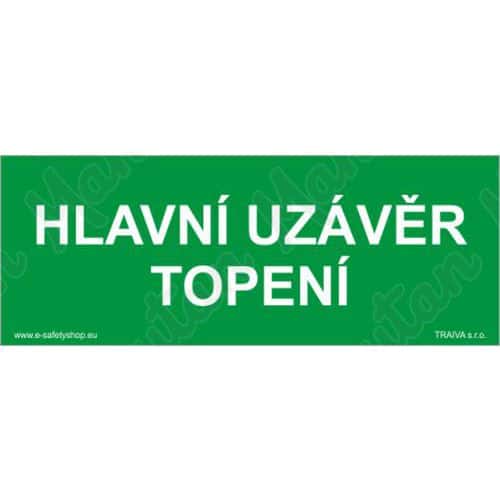 Tabulky bezpečí - Hlavní uzávěr topení