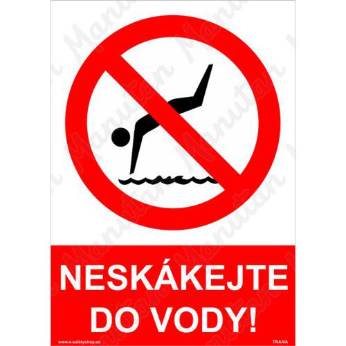 Zákazové tabulky - Neskákej do vody