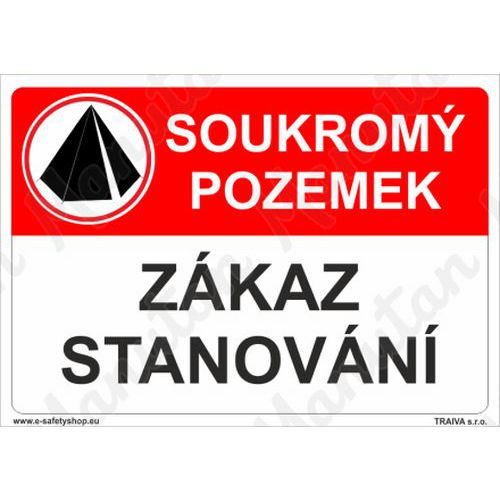 Zákazové tabulky - Soukromý pozemek zákaz stanování