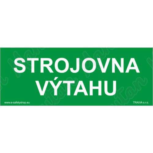 Tabulky bezpečí - Strojovna výtahu