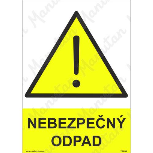 Výstražné tabulky - Nebezpečný odpad