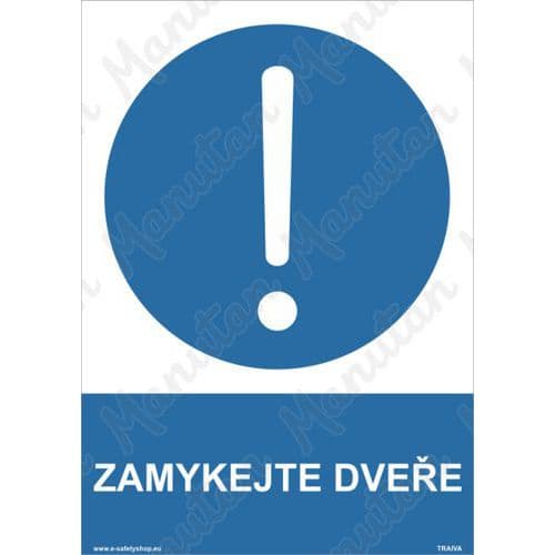 Příkazové tabulky - Zamykejte dveře