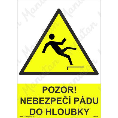 Výstražné tabulky - Pozor nebezpečí pádu do hloubky