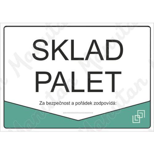 Informační tabulky - Sklad palet