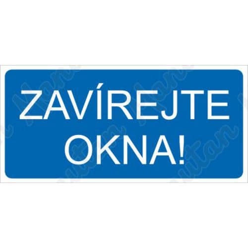 Příkazové tabulky - Zavírejte okna