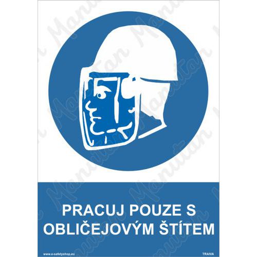 Příkazové tabulky - Pracuj pouze s obličejovým štítem