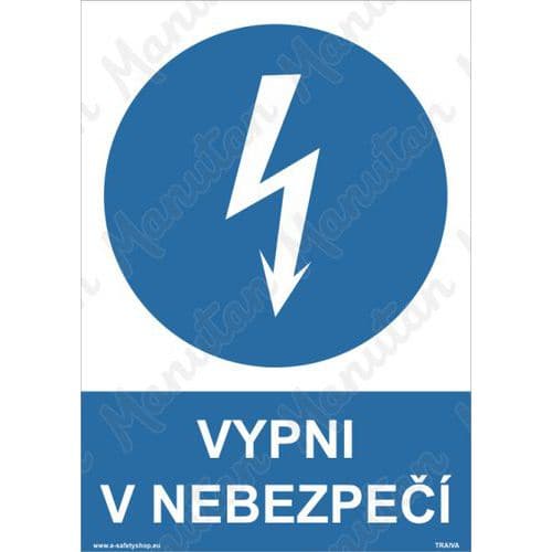 Příkazové tabulky - Vypni v nebezpečí