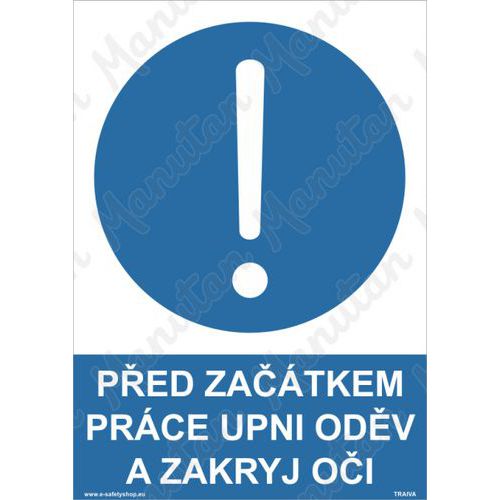 Příkazové tabulky - Před začátkem práce upni oděv a zakryj oči