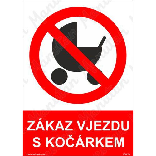 Zákazové tabulky - Zákaz vjezdu s kočárkem