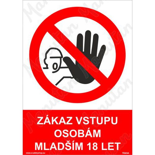 Zákazové tabulky - Zákaz vstupu osobám mladším 18 let