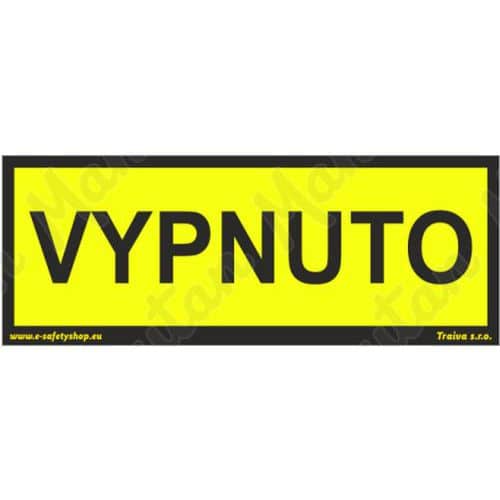 Výstražné tabulky - Vypnuto