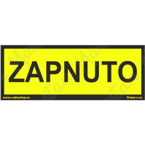 Výstražné tabulky - Zapnuto