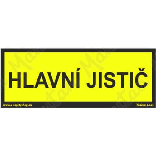 Výstražné tabulky - Hlavní jistič