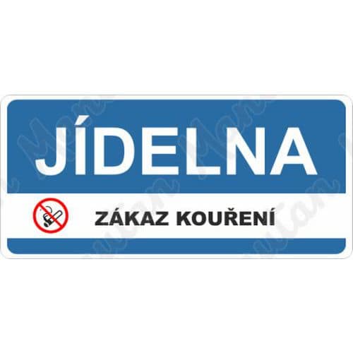 Zákazové tabulky - Jídelna zákaz kouření