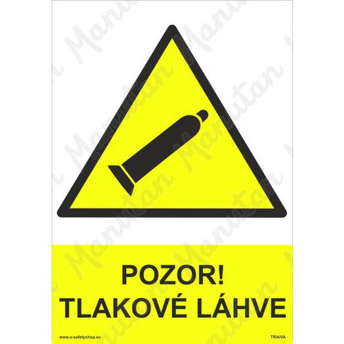 Výstražné tabulky - Pozor tlakové láhve