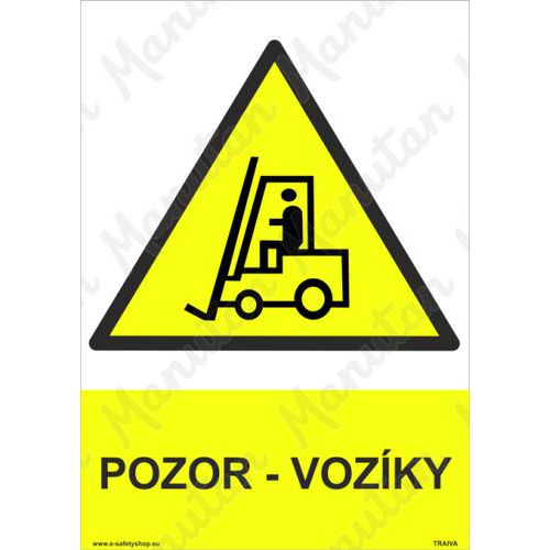 Výstražné tabulky - Pozor vozíky