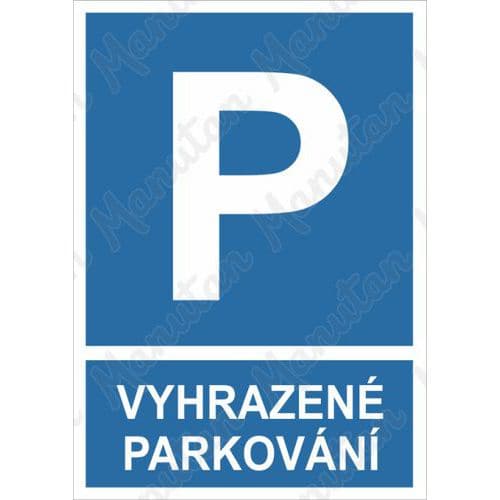 Příkazové tabulky - Vyhrazené parkování