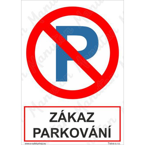 Zákazové tabulky - Zákaz parkování