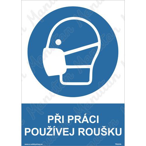 Příkazové tabulky - Při práci používej roušku