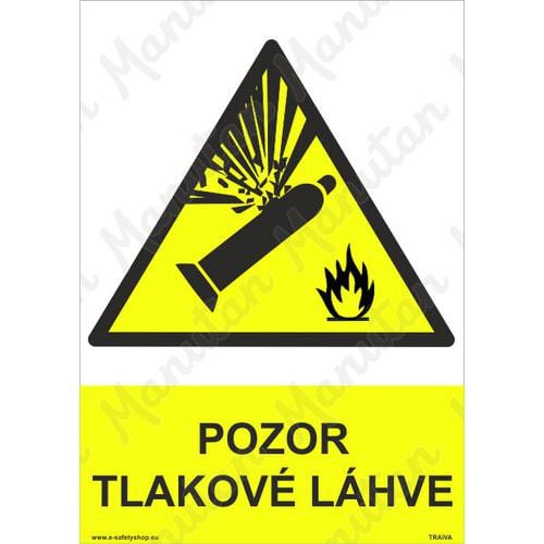 Výstražné tabulky - Pozor tlakové láhve