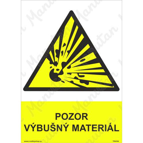 Výstražné tabulky - Pozor výbušný materiál