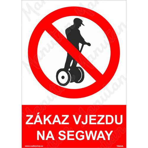 Zákazové tabulky - Zákaz vjezdu na segway