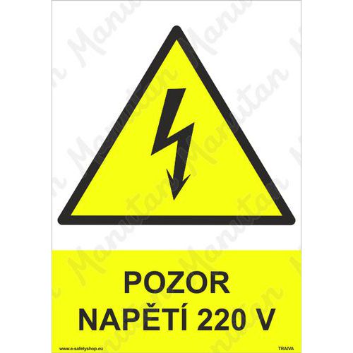 Výstražné tabulky - Pozor napětí 220 V