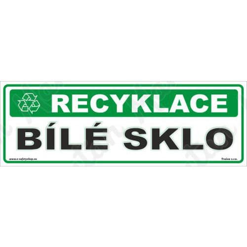 Informační tabulky - Recyklace bílé sklo