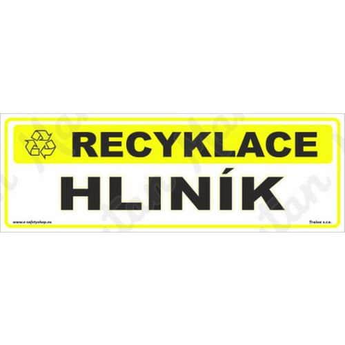 Informační tabulky - Recyklace hliník