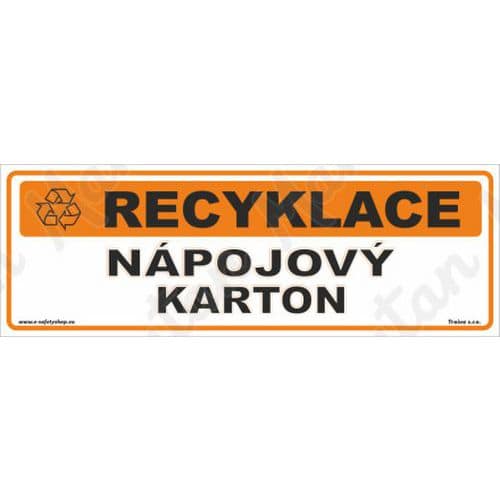 Informační tabulky - Recyklace nápojový karton