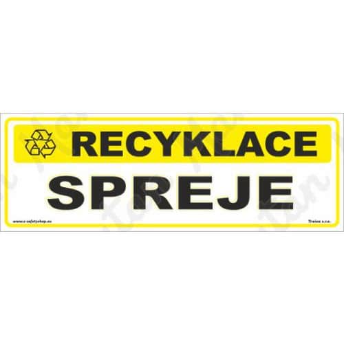 Informační tabulky - Recyklace spreje