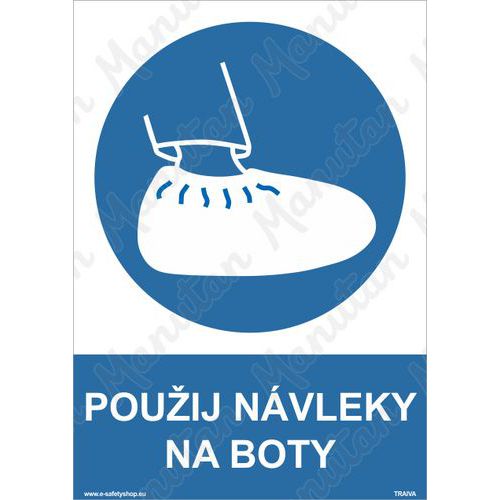 Příkazové tabulky - Použij návleky na boty