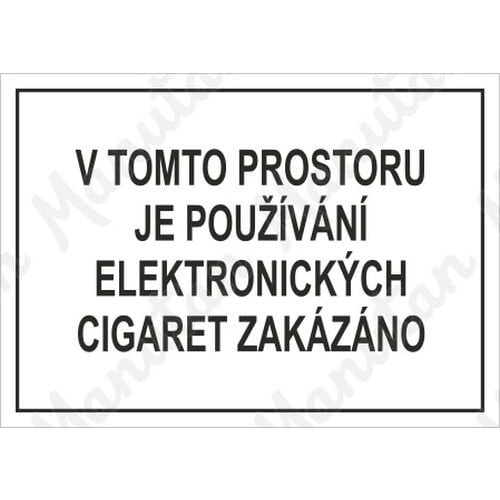 Zákazové tabulky - V tomto prostoru je používání elektronických cigaret zakázáno