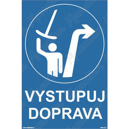 Příkazové tabulky - Vystupuj doprava