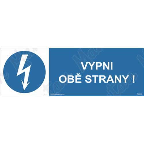 Příkazové tabulky - Vypni obě strany