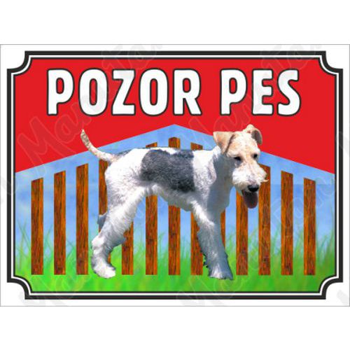 Výstražné tabulky - Pozor pes - Foxteriér