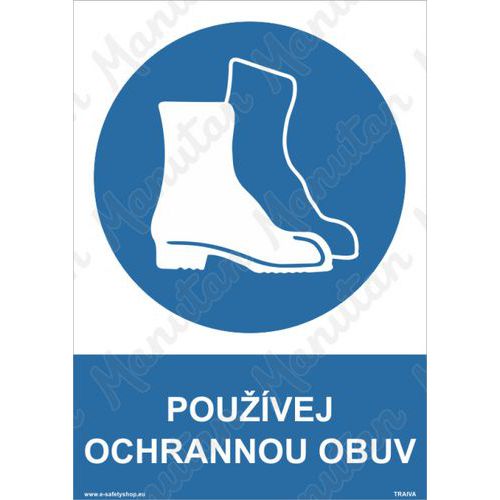 Příkazové tabulky - Používej ochrannou obuv