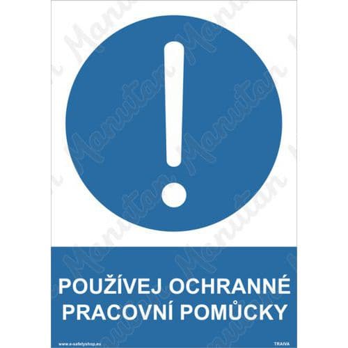 Příkazové tabulky - Používej ochranné pracovní pomůcky