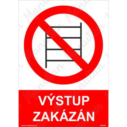 Zákazové tabulky - Výstup zakázán