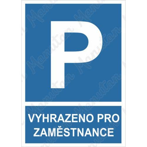 Příkazové tabulky - Vyhrazené parkování zaměstnance