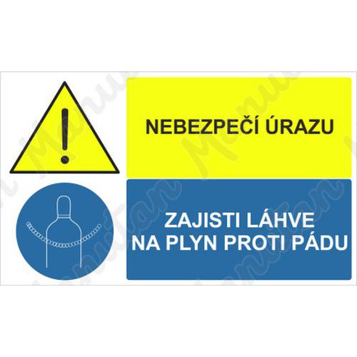 Výstražná tabulka - Nebezpečí úrazu zajisti láhve na plyn proti pádu