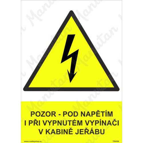 Pozor pod naptm i pi vypnutm vypnai v kabin jebu, plast