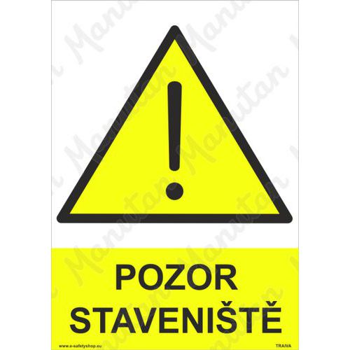 Pozor stavenit, samolepka 210 x 297 x 0,1 mm A4