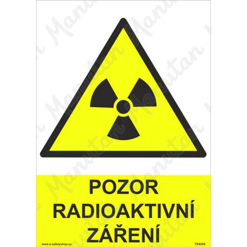 Pozor radioaktivn zen, plast 210 x 297 x 0,5 mm A4