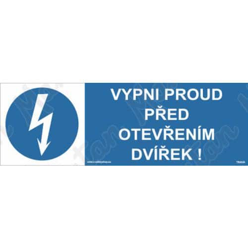 Vypni proud ped otevenm dvek, samolepka 210 x 80 x 0,1 mm